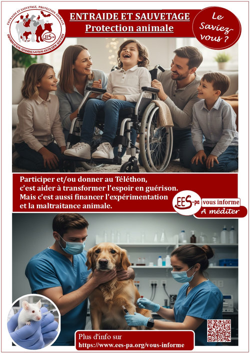 flyer le saviez-vous faire un don et/ou participer au T&eacute;l&eacute;thon, c&rsquo;est soutenir une grande cause, mais c&rsquo;est aussi financer l&rsquo;exp&eacute;rimentation et la maltraitance animale.